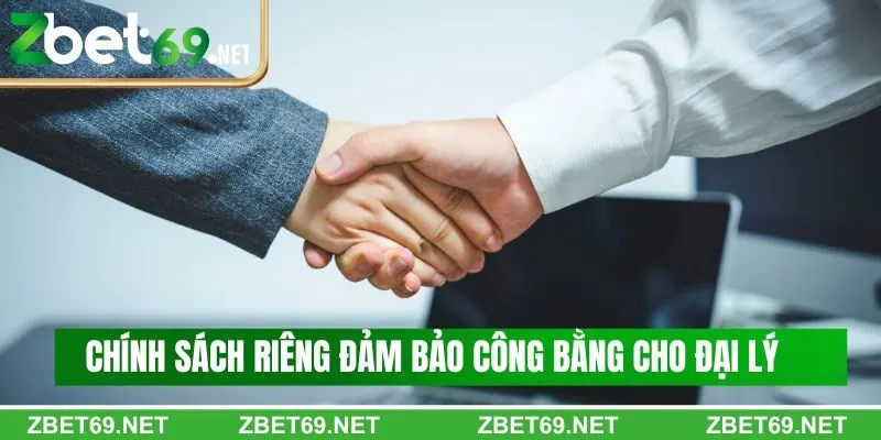 Nhà cái có chính sách riêng đảm bảo công bằng cho đại lý