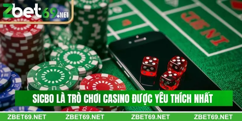 Sicbo là một trong những trò chơi casino trực tuyến được yêu thích nhất 