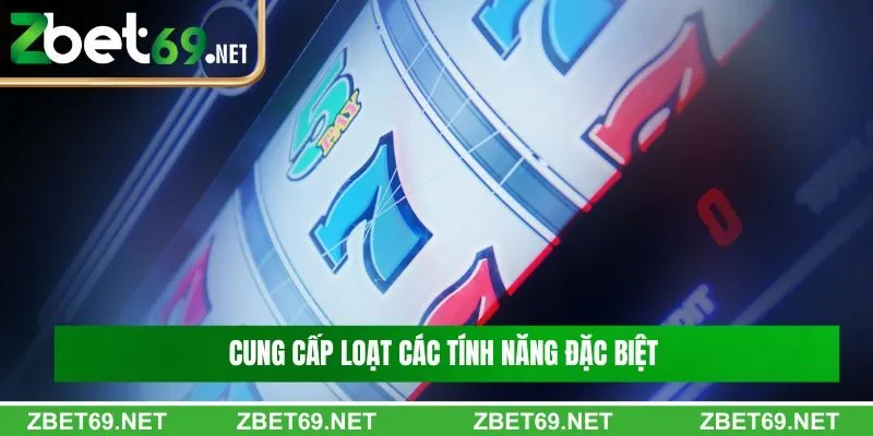 Bảo vật ba tư cung cấp một loạt các tính năng đặc biệt 